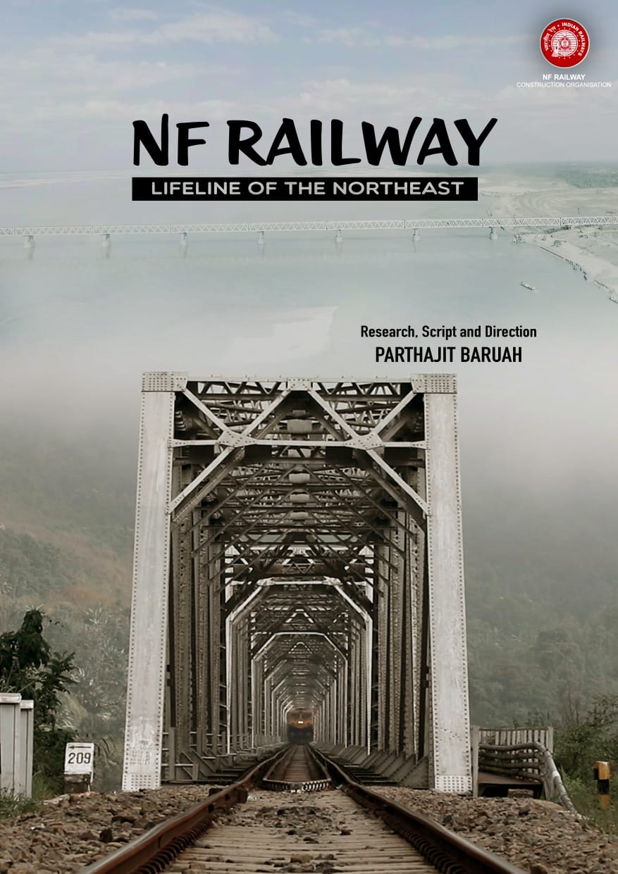 NF Railways- Lifeline of Northeast