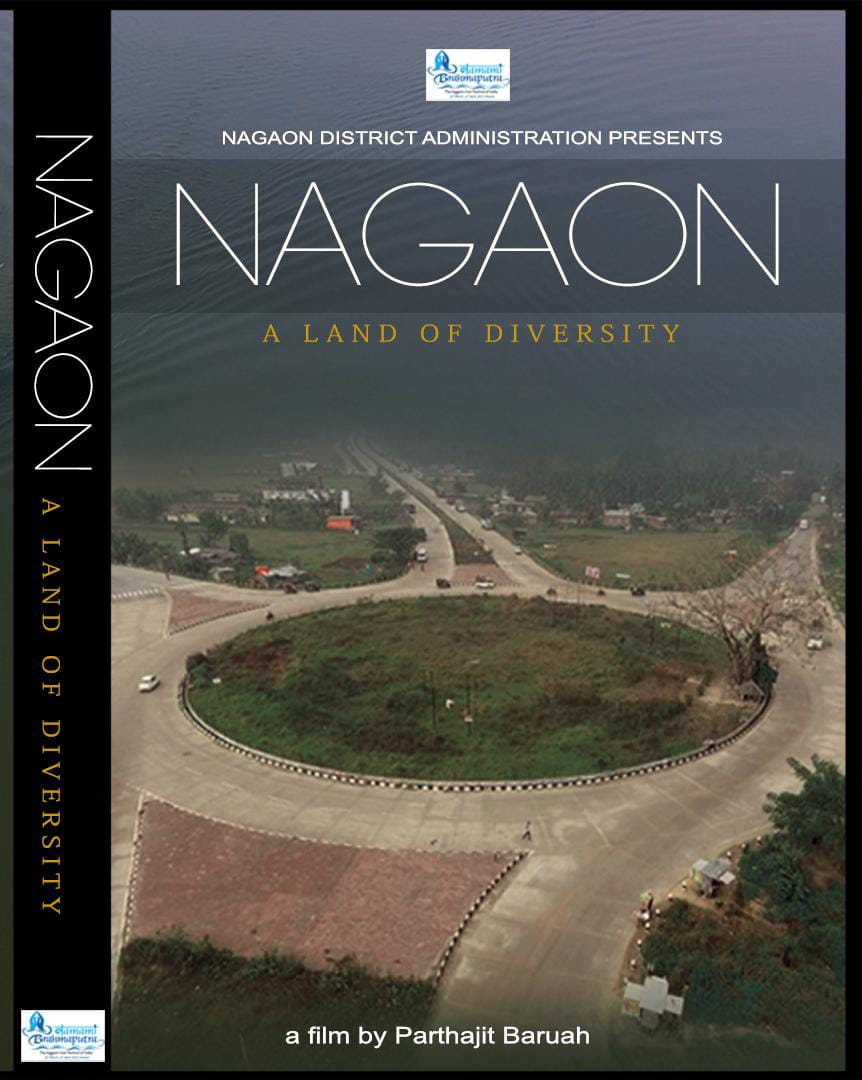 Nagaon - A Land of Diversity